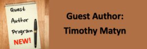 Guest Author Program - Tim Matyn