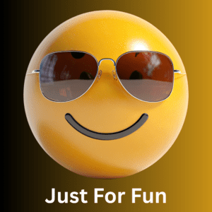 Just For Fun